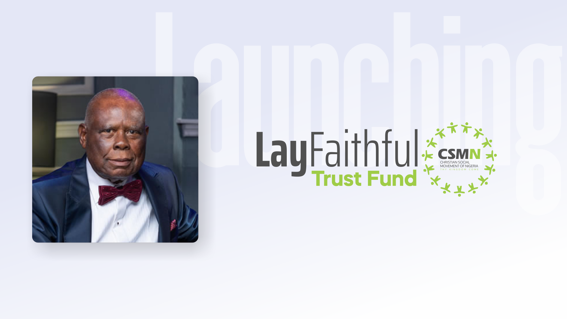 Lay Faithful Trust Fund Launch